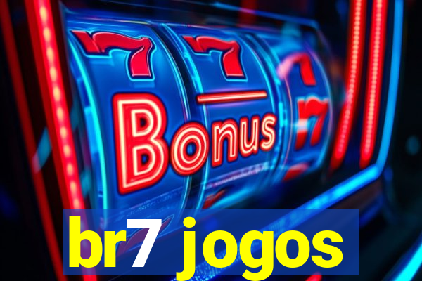 br7 jogos