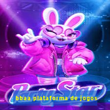 bbaa plataforma de jogos