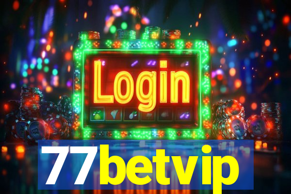 77betvip