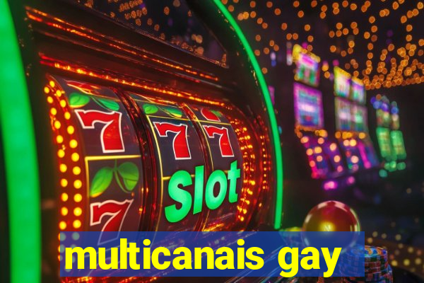 multicanais gay