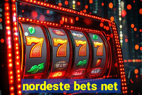 nordeste bets net