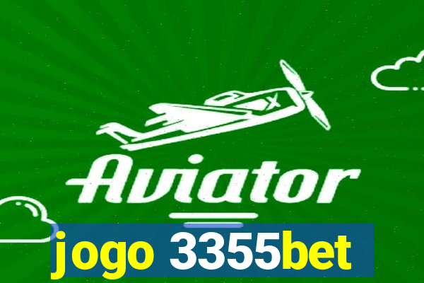 jogo 3355bet