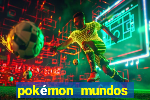 pokémon mundos elementais download apk