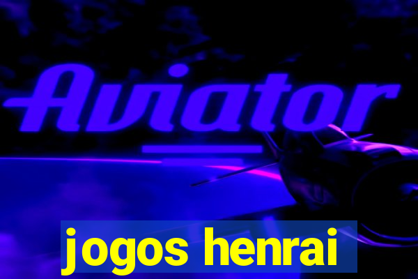 jogos henrai