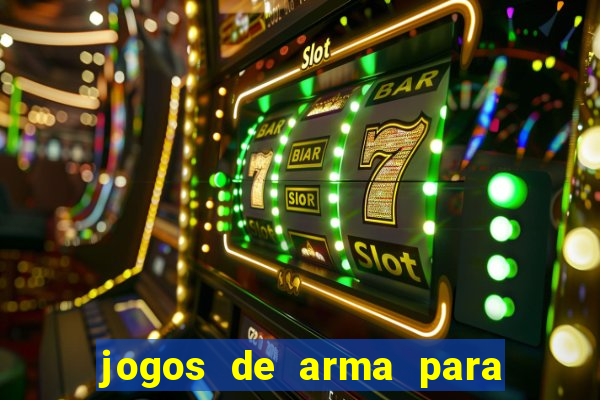 jogos de arma para pc fraco