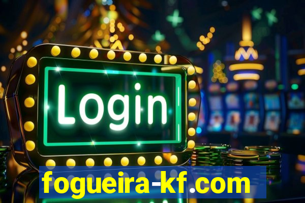 fogueira-kf.com