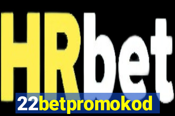 22betpromokod