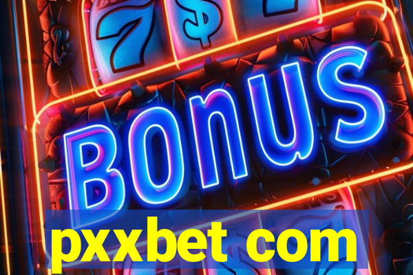 pxxbet com