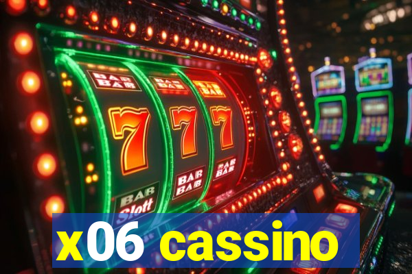 x06 cassino