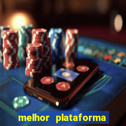 melhor plataforma de jogos para ganhar dinheiro