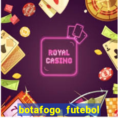 botafogo futebol play hd