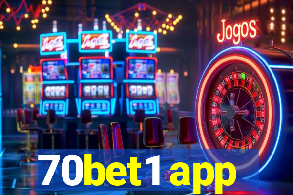 70bet1 app