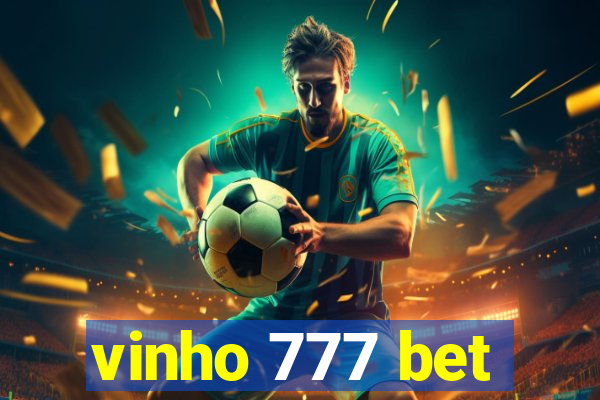 vinho 777 bet