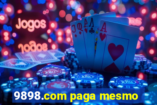 9898.com paga mesmo