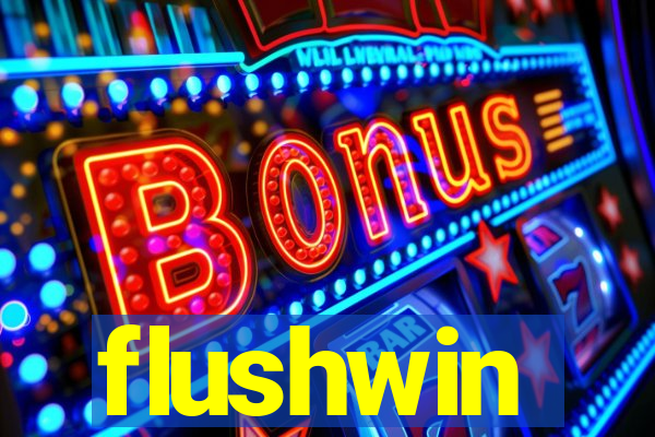 flushwin