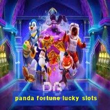 panda fortune lucky slots