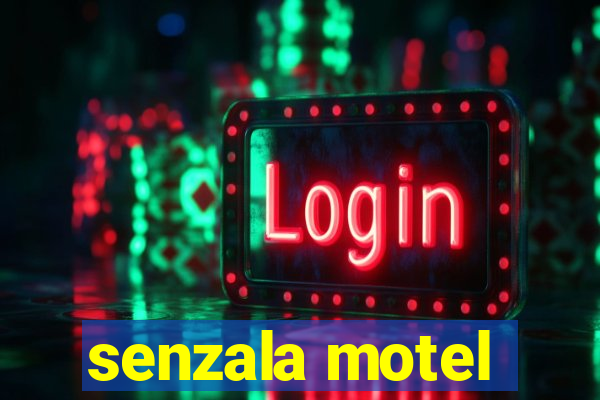 senzala motel