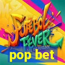 pop bet