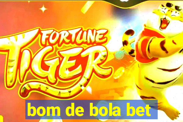 bom de bola bet