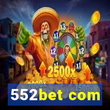 552bet com