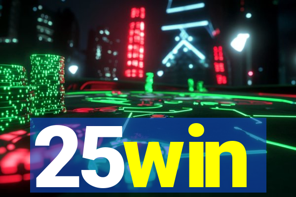 25win