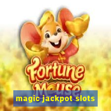 magic jackpot slots