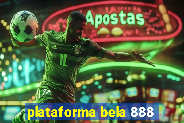 plataforma bela 888