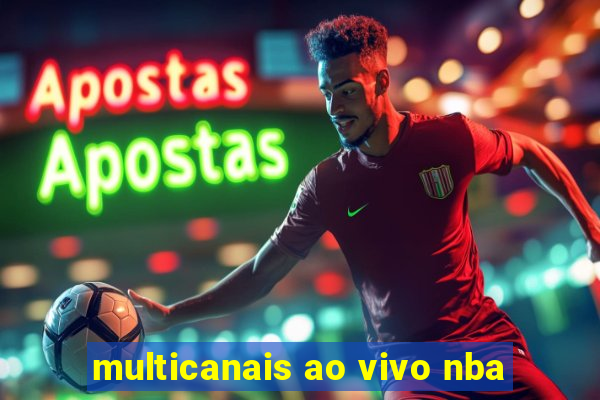 multicanais ao vivo nba