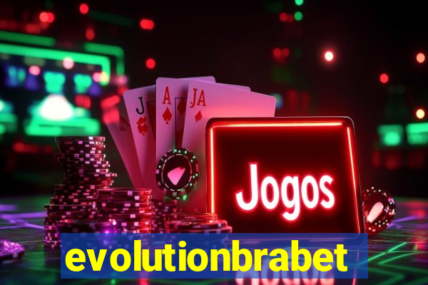 evolutionbrabet