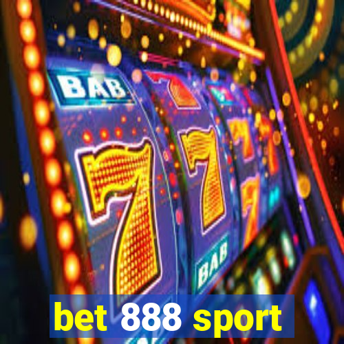 bet 888 sport