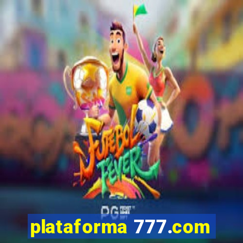 plataforma 777.com