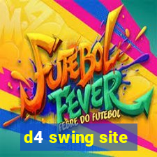 d4 swing site