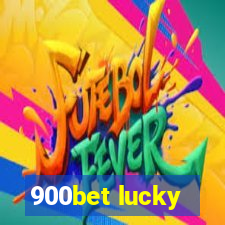 900bet lucky