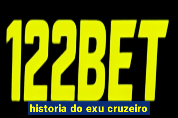 historia do exu cruzeiro