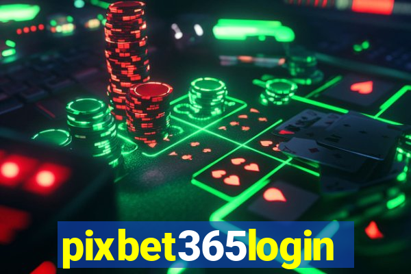 pixbet365login