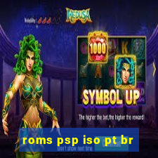 roms psp iso pt br