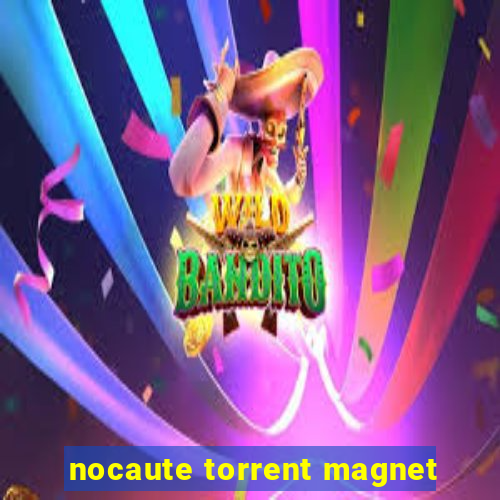 nocaute torrent magnet