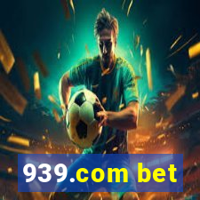 939.com bet