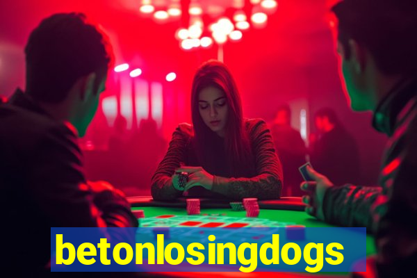 betonlosingdogs