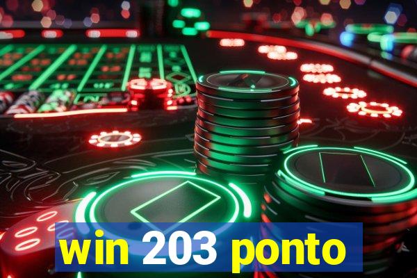 win 203 ponto