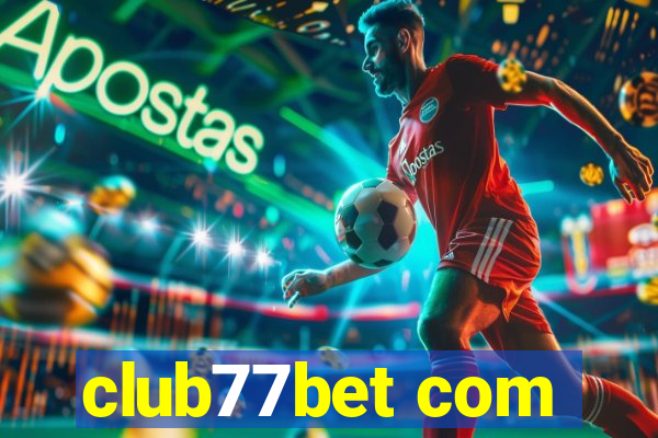 club77bet com