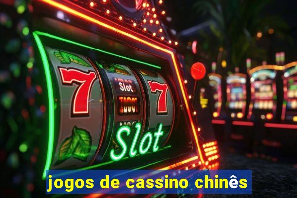 jogos de cassino chinês