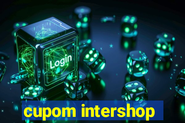 cupom intershop