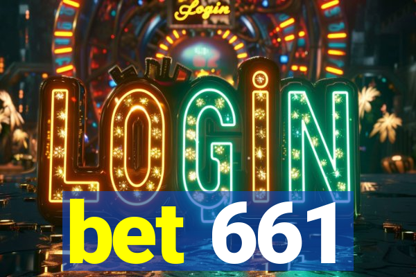 bet 661