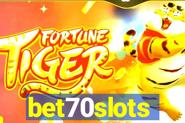 bet70slots