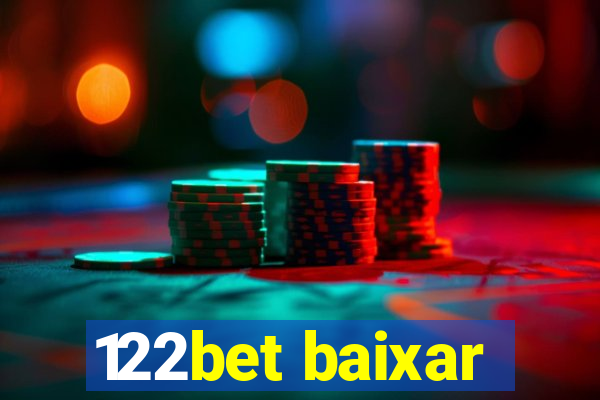 122bet baixar