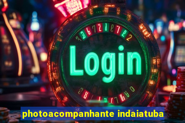 photoacompanhante indaiatuba