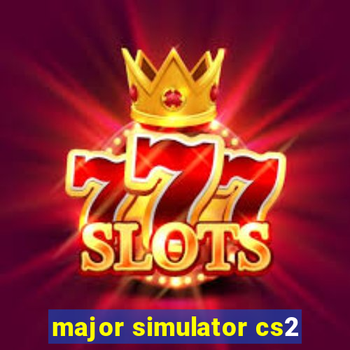 major simulator cs2