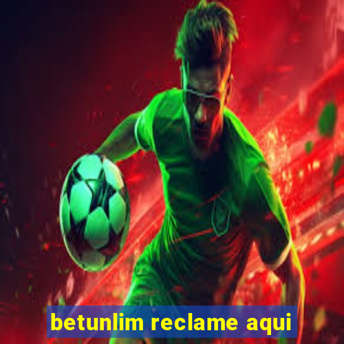 betunlim reclame aqui