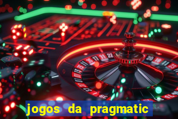 jogos da pragmatic play que mais pagam